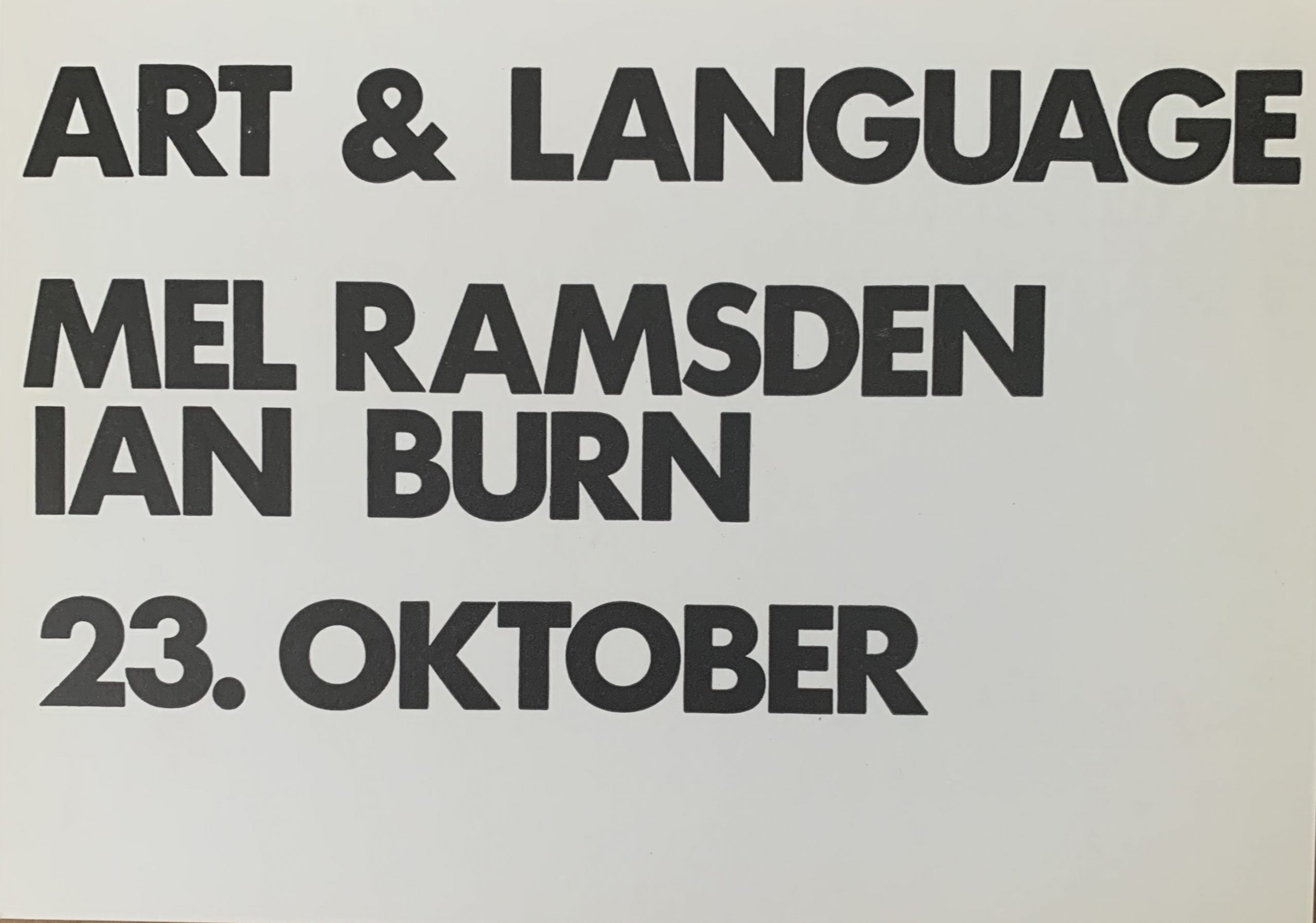 ART & LANGUAGE, MEL RAMSDEN, IAN BURN 23. OKTOBER. 1973. - Unoriginal Sins