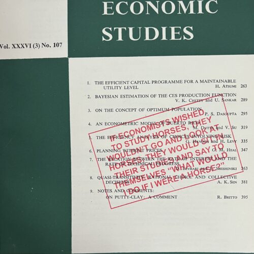 "IF ECONOMISTS WISHED TO STUDY HORSES.....). 2023. UNIQUE BOOK IN A SERIES.