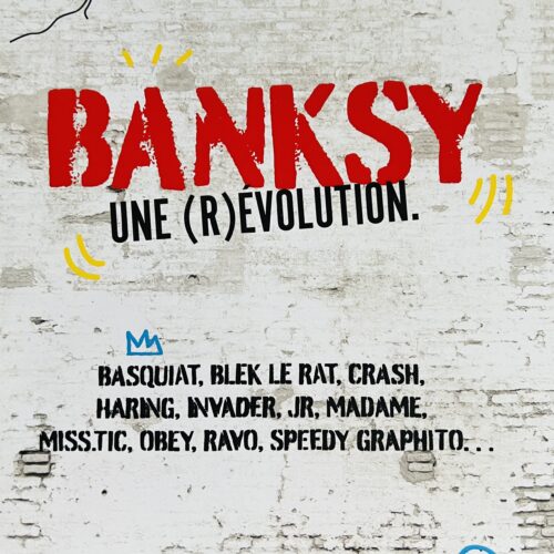 BANKSY UNE (R)EVOLUTION 2025.