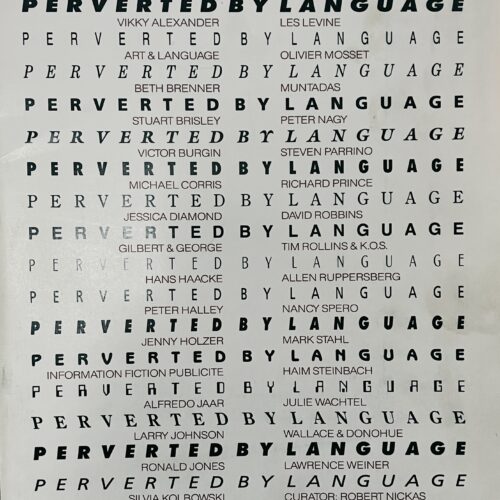 PERVERTED BY LANGUAGE. 1987.