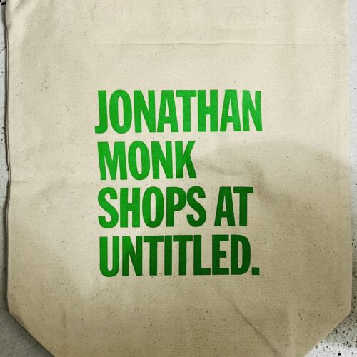 JONATHAN MONK SHOPS AT UNTITLED. c. 2009.