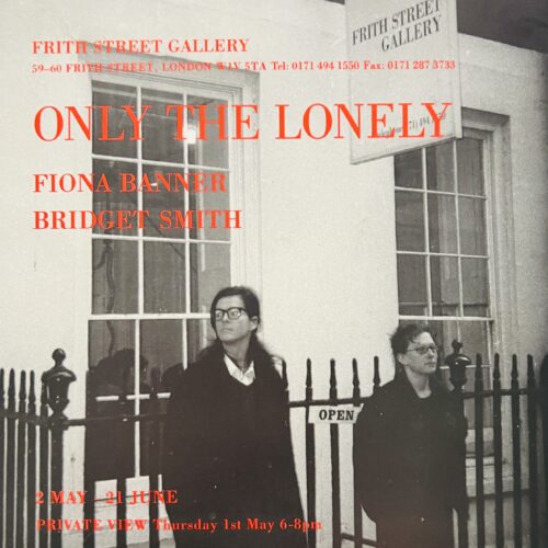 ONLY THE LONELY. 1997. BANNER'S FOURTH EVER EXHIBITION.