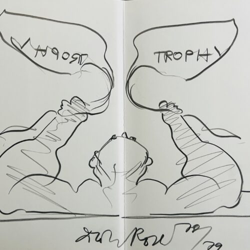 TROPHIES. 125 TWO-HANDED SPEEDY DRAWINGS. 1979. ONE OF 200 DELUXE COPIES WITH A SIGNED ORIGINAL TWO-HANDED SPEEDY DRAWING.