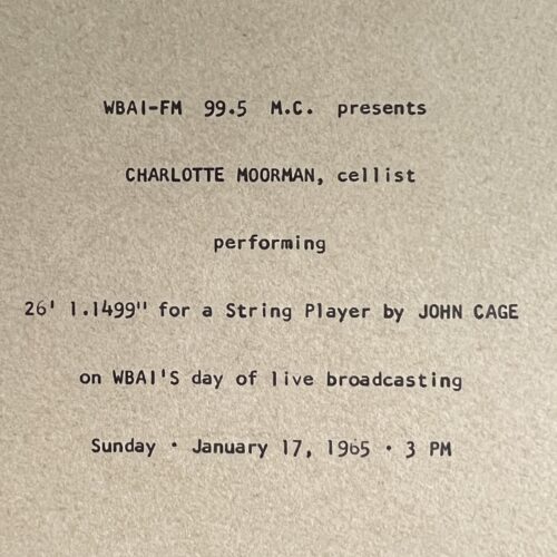 CHARLOTTE MOORMAN, CELLIST, PERFORMING 26' 1.1499 FOR A STRING PLAYER BY JOHN CAGE.  1965.